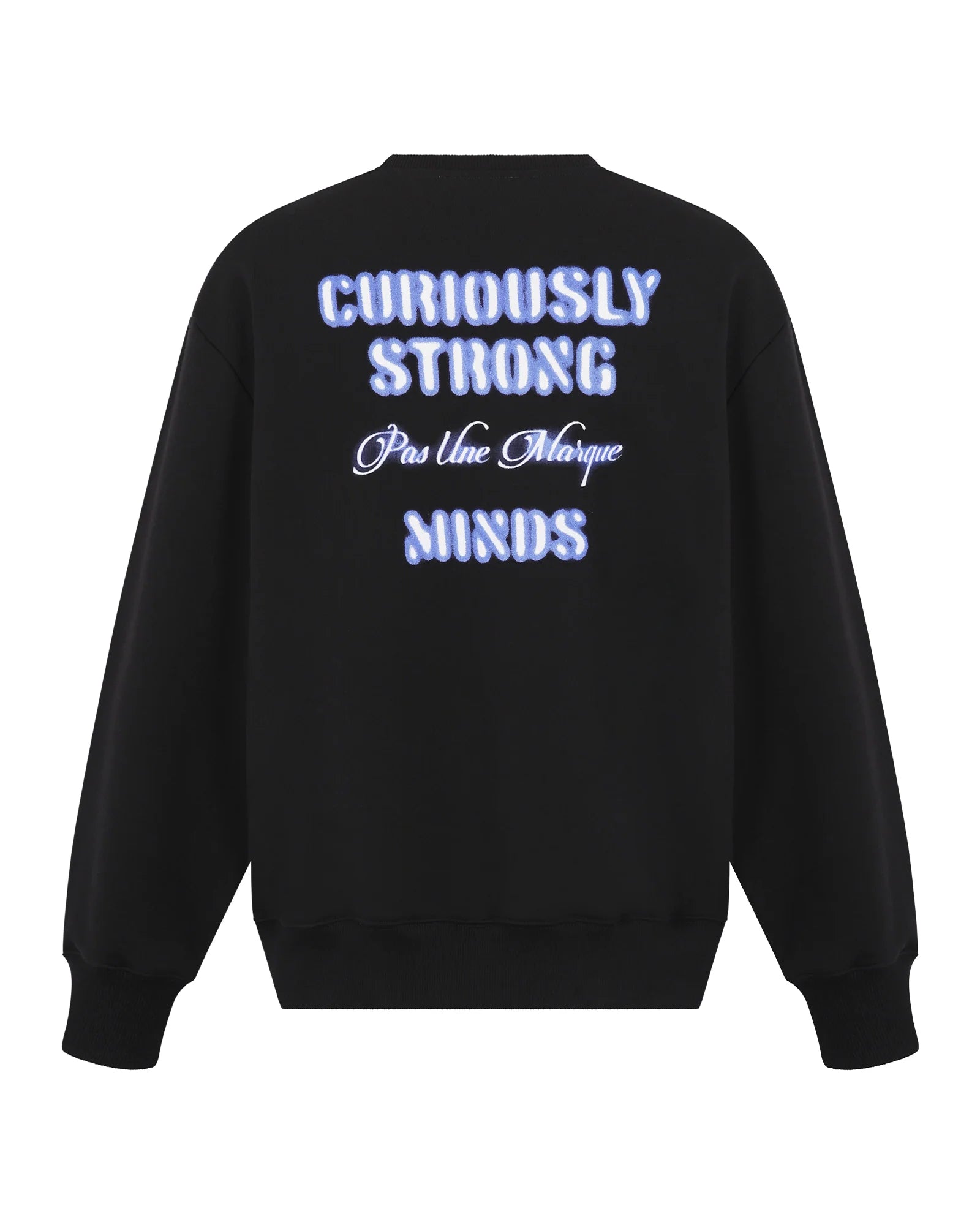 Pas Une Marque Curiously Strong Mind Sweatshirt - BLACK